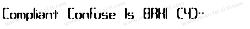 Compliant Confuse 1s BRK1 (4)字体转换
